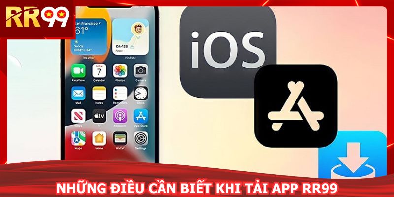 Cần sử dụng nguồn tải app RR99 chính thức để tránh bị lỗi